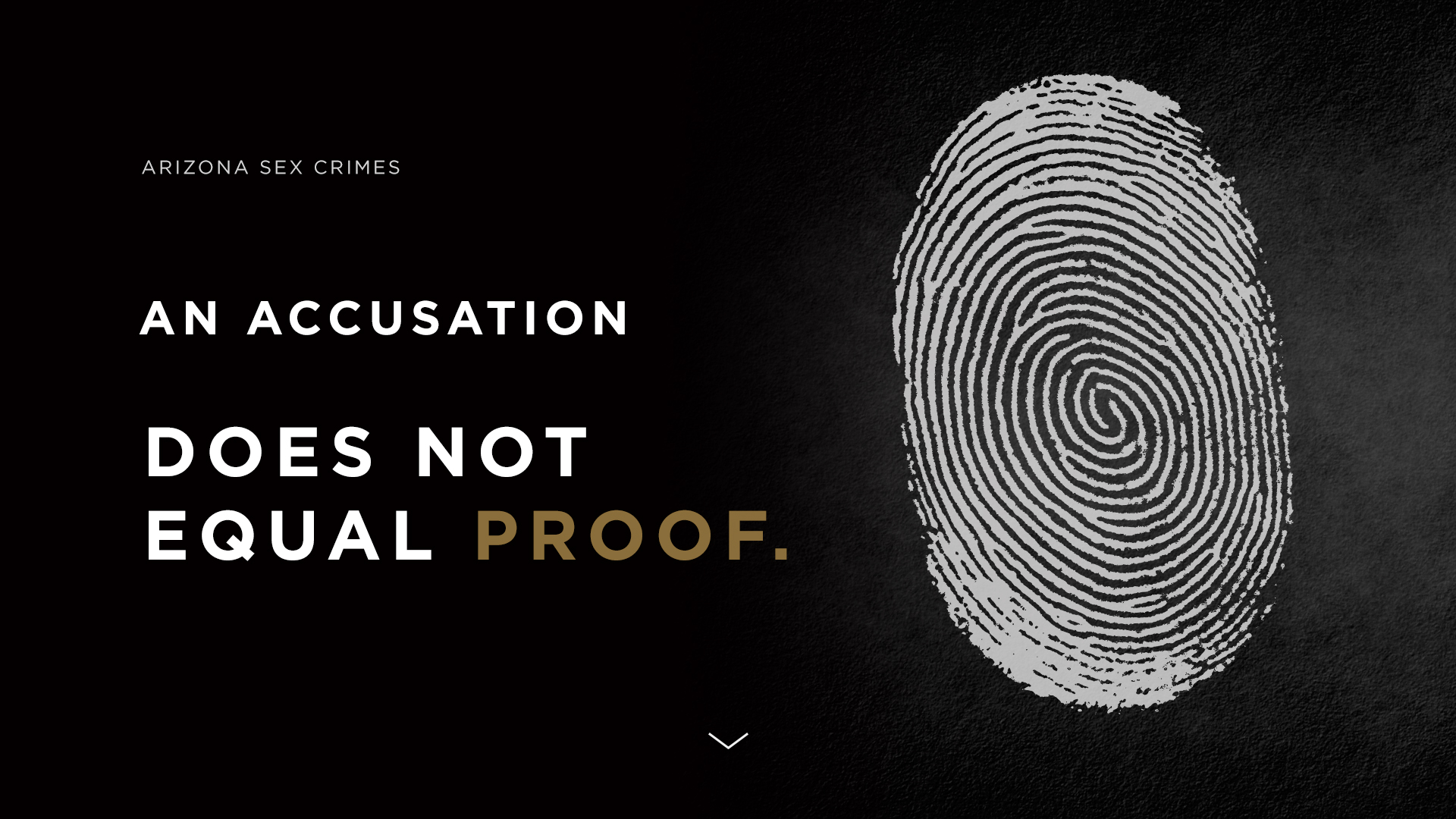 Arizona Sex Crimes — an accusation does not equal proof.